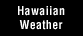 Hawaiian_Weather